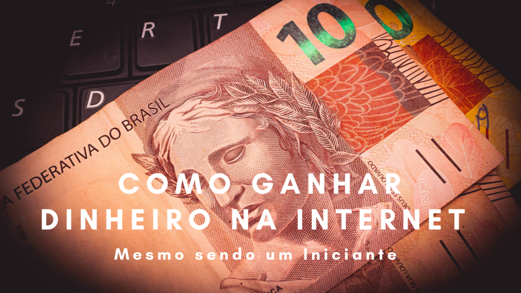 Como Ganhar dinheiro na Internet - Blog Davi Arbelo