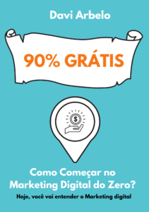 Livro sobre Marketing digital - 90% Grátis: Como iniciar no Marketing digital do Zero