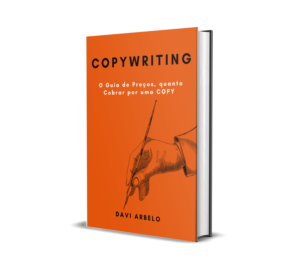 Copywriting: Guia de preços, como precificar seus serviços de copywriter, como Copy, VSL, roteiro de vendas, e script de vendas - Blog Davi Arbelo