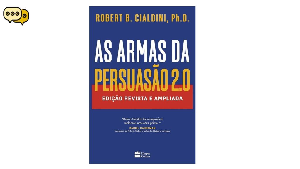 Livro As Armas da Persuasão edição ampliada de Robert Cialdini