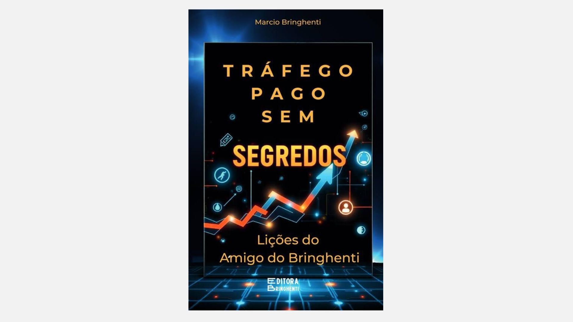 Livros sobre Tráfego pago: 7 melhores livros e e-books para avançados e iniciantes 