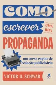 Livro de Victor O Schuwab - como escrever propaganda
